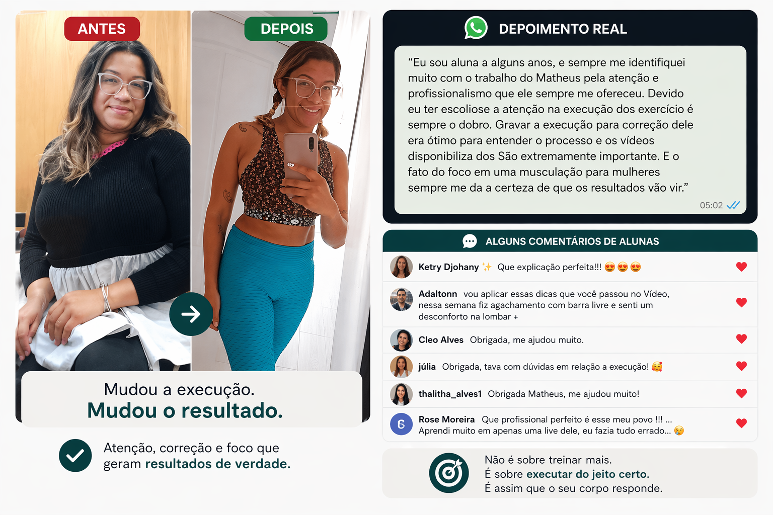 Resultado real — aluna 2 antes e depois